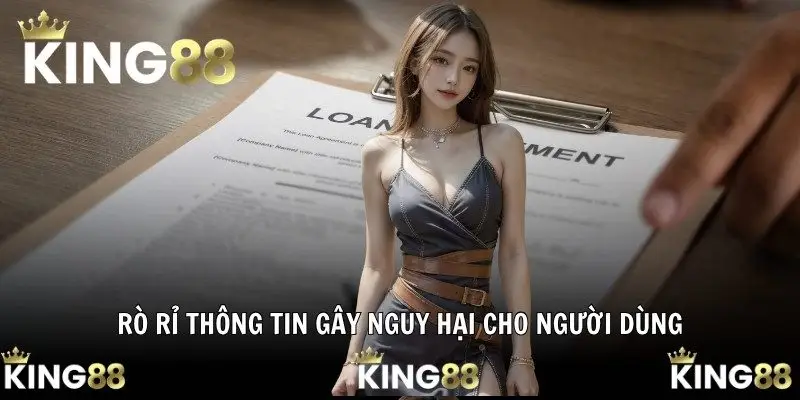 Rò rỉ thông tin gây nguy hại cho người dùng