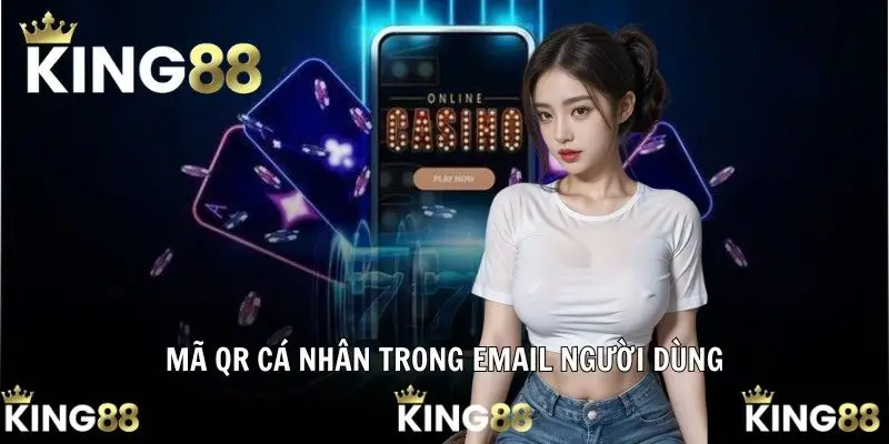 Mã QR cá nhân trong email người dùng